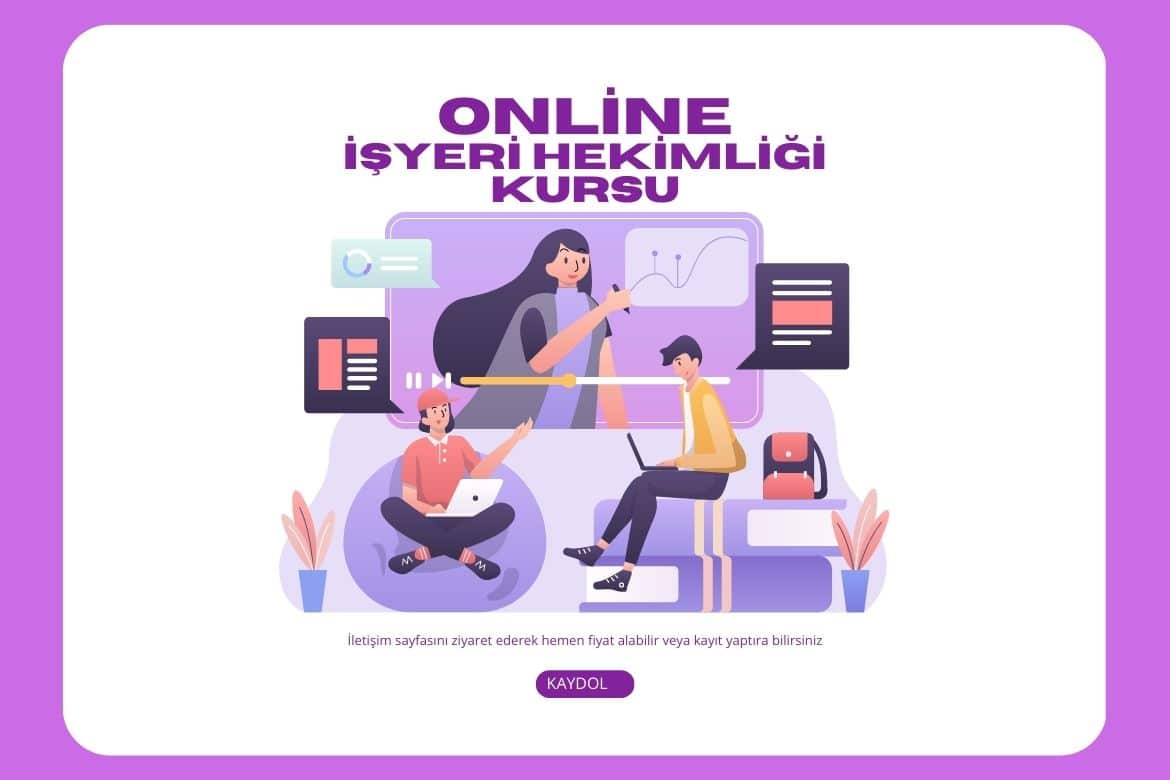 Online İşyeri Hekimliği Kursu